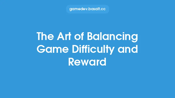 The Art of Balancing Game Difficulty and Reward Thumbnail