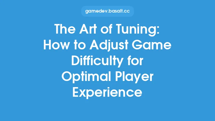 The Art of Tuning: How to Adjust Game Difficulty for Optimal Player Experience Thumbnail