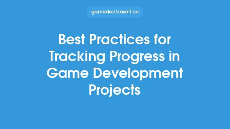 Best Practices for Tracking Progress in Game Development Projects Thumbnail