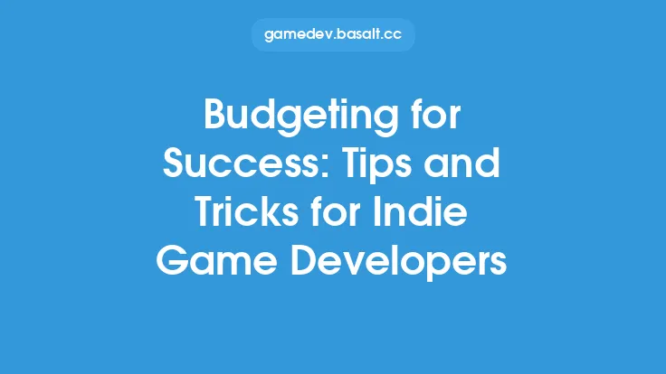 Budgeting for Success: Tips and Tricks for Indie Game Developers Thumbnail