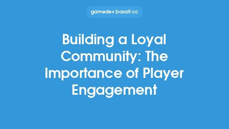 Building a Loyal Community: The Importance of Player Engagement Thumbnail