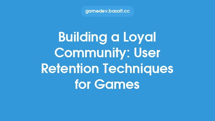 Building a Loyal Community: User Retention Techniques for Games Thumbnail