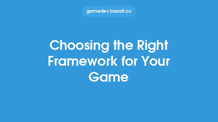 Choosing the Right Framework for Your Game Thumbnail
