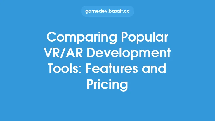 Comparing Popular VR/AR Development Tools: Features and Pricing Thumbnail