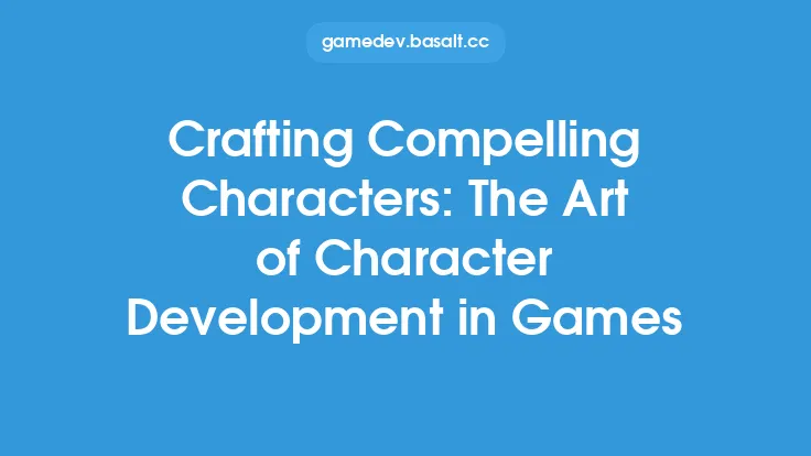 Crafting Compelling Characters: The Art of Character Development in Games Thumbnail