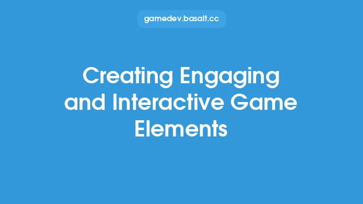 Creating Engaging and Interactive Game Elements Thumbnail
