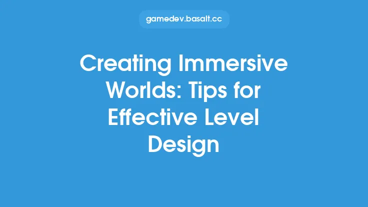 Creating Immersive Worlds: Tips for Effective Level Design Thumbnail