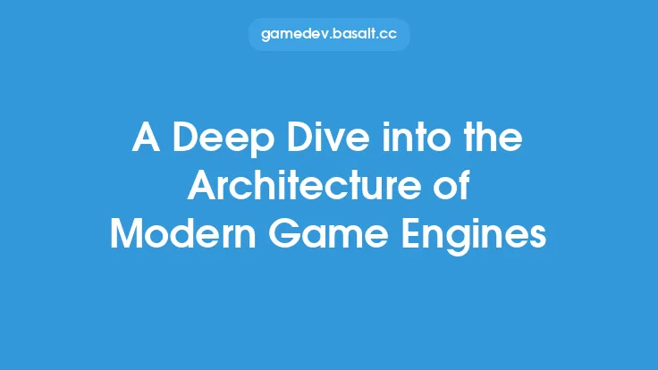 A Deep Dive into the Architecture of Modern Game Engines Thumbnail