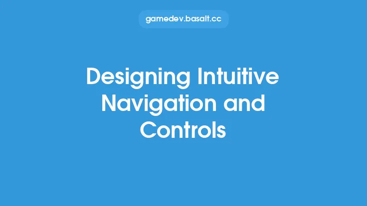 Designing Intuitive Navigation and Controls Thumbnail
