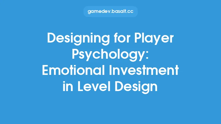 Designing for Player Psychology: Emotional Investment in Level Design Thumbnail