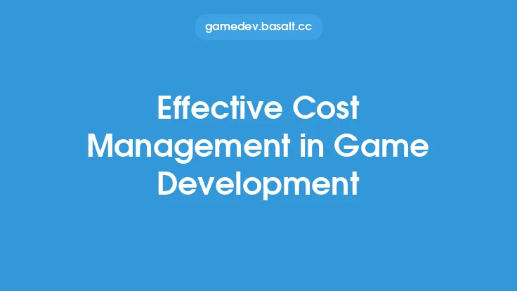 Effective Cost Management in Game Development Thumbnail