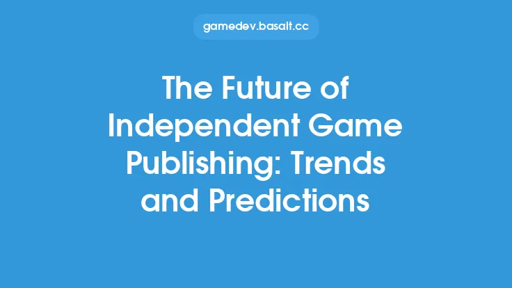 The Future of Independent Game Publishing: Trends and Predictions Thumbnail