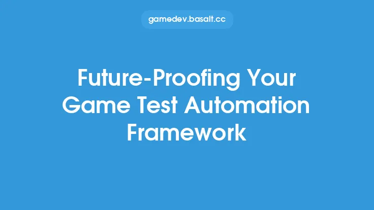 Future-Proofing Your Game Test Automation Framework Thumbnail