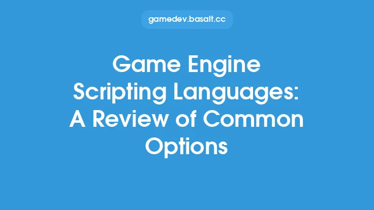 Game Engine Scripting Languages: A Review of Common Options Thumbnail