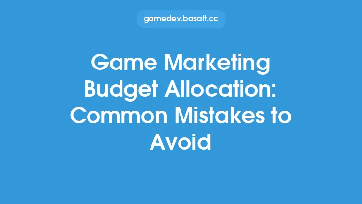 Game Marketing Budget Allocation: Common Mistakes to Avoid Thumbnail