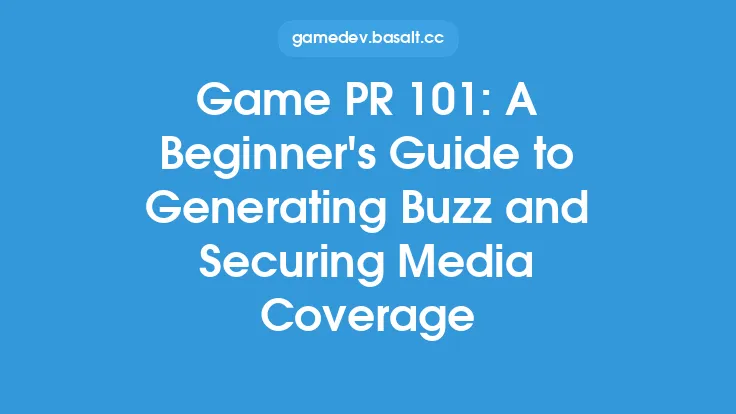 Game PR 101: A Beginner