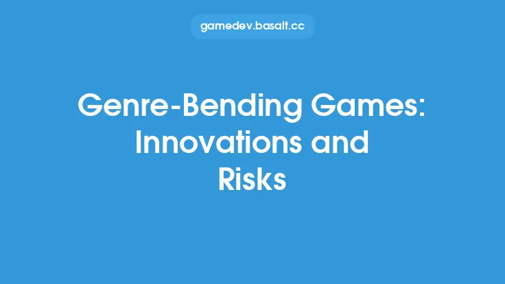 Genre-Bending Games: Innovations and Risks Thumbnail