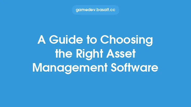 A Guide to Choosing the Right Asset Management Software Thumbnail