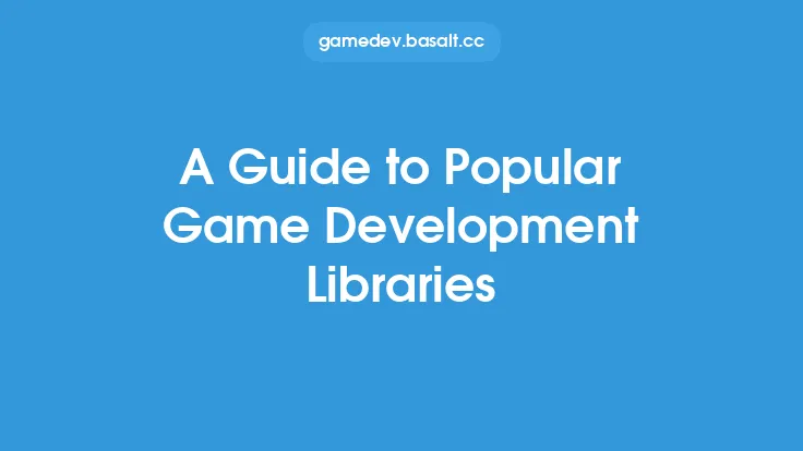 A Guide to Popular Game Development Libraries Thumbnail