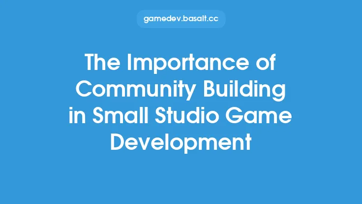 The Importance of Community Building in Small Studio Game Development Thumbnail