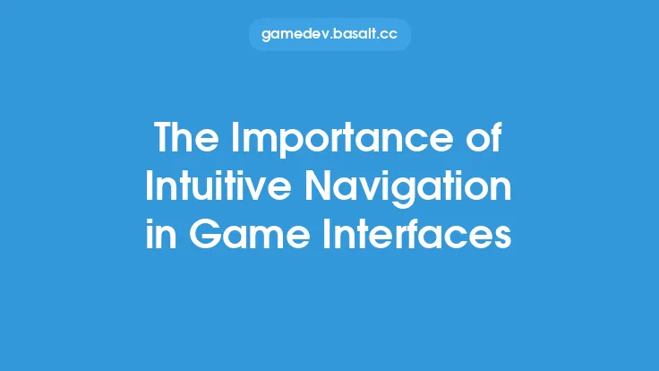The Importance of Intuitive Navigation in Game Interfaces Thumbnail