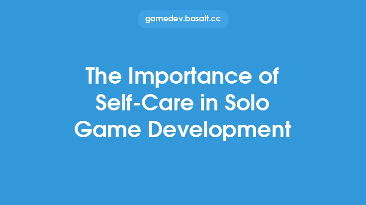 The Importance of Self-Care in Solo Game Development Thumbnail