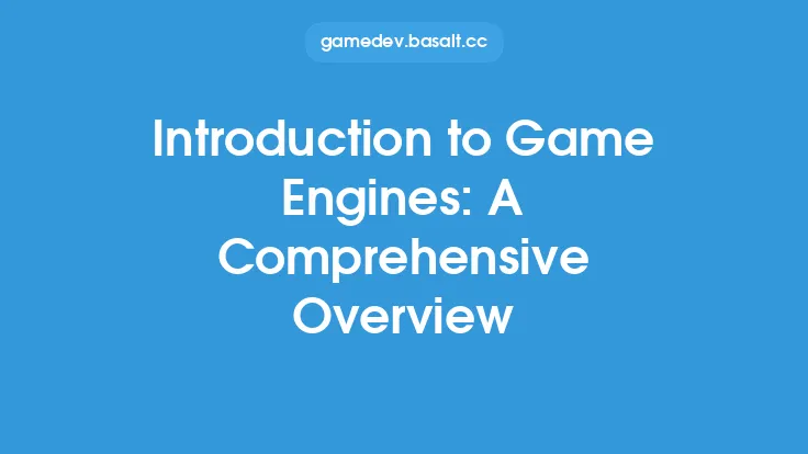 Introduction to Game Engines: A Comprehensive Overview Thumbnail