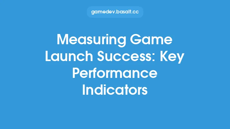 Measuring Game Launch Success: Key Performance Indicators Thumbnail