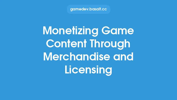 Monetizing Game Content Through Merchandise and Licensing Thumbnail