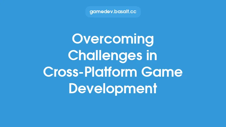 Overcoming Challenges in Cross-Platform Game Development Thumbnail