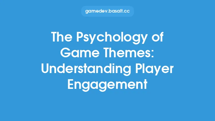 The Psychology of Game Themes: Understanding Player Engagement Thumbnail