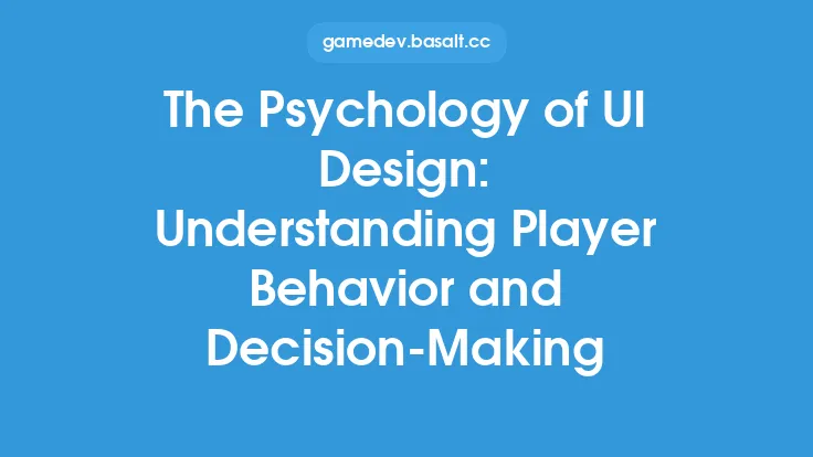 The Psychology of UI Design: Understanding Player Behavior and Decision-Making Thumbnail