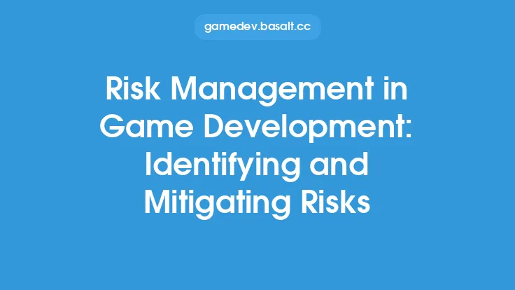 Risk Management in Game Development: Identifying and Mitigating Risks Thumbnail