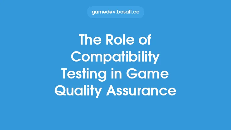 The Role of Compatibility Testing in Game Quality Assurance Thumbnail
