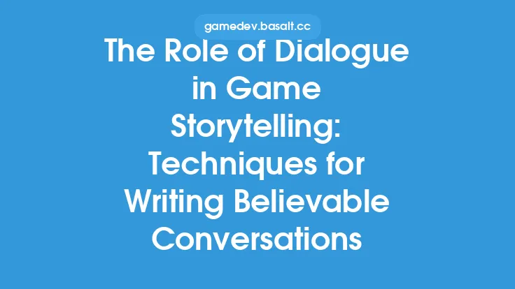 The Role of Dialogue in Game Storytelling: Techniques for Writing Believable Conversations Thumbnail