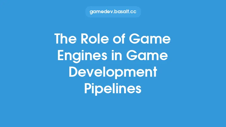 The Role of Game Engines in Game Development Pipelines Thumbnail