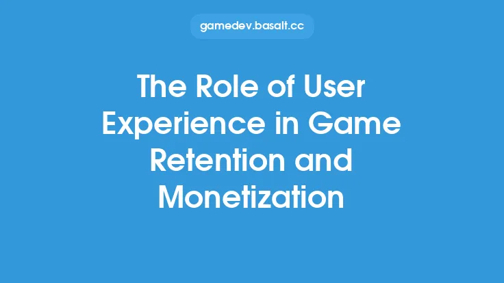 The Role of User Experience in Game Retention and Monetization Thumbnail