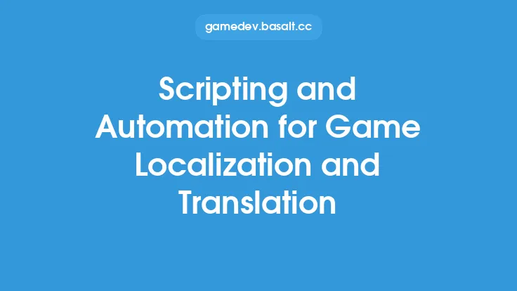 Scripting and Automation for Game Localization and Translation Thumbnail