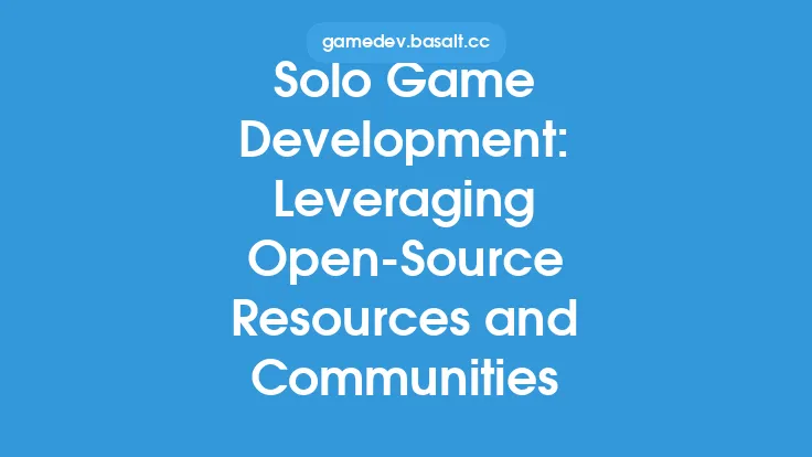Solo Game Development: Leveraging Open-Source Resources and Communities Thumbnail