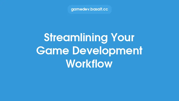 Streamlining Your Game Development Workflow Thumbnail