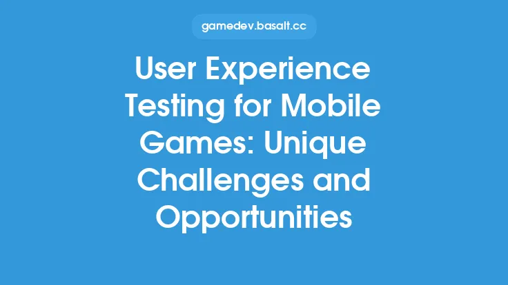 User Experience Testing for Mobile Games: Unique Challenges and Opportunities Thumbnail