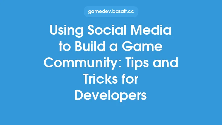 Using Social Media to Build a Game Community: Tips and Tricks for Developers Thumbnail