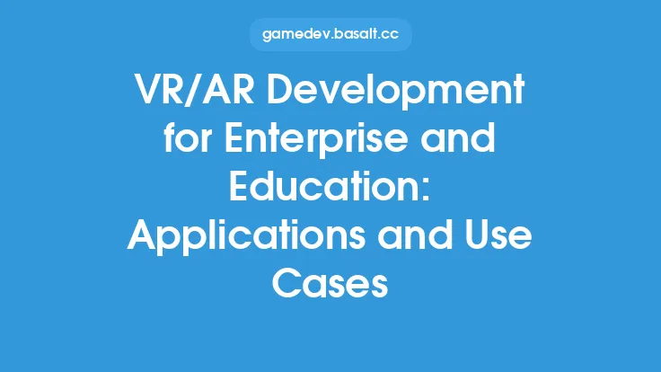 VR/AR Development for Enterprise and Education: Applications and Use Cases Thumbnail