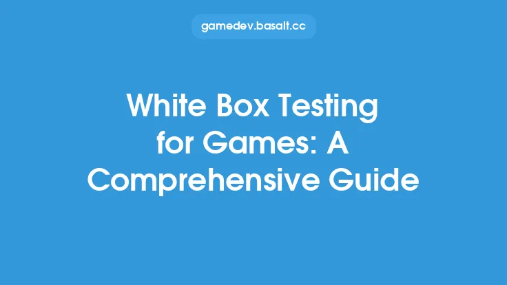 White Box Testing for Games: A Comprehensive Guide Thumbnail