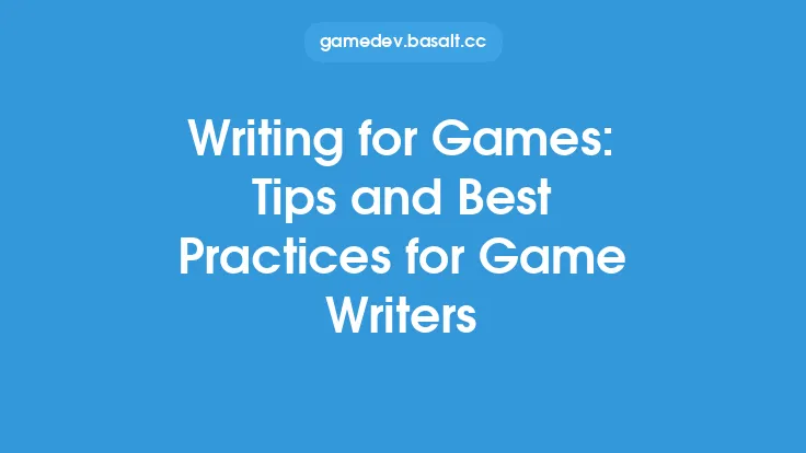 Writing for Games: Tips and Best Practices for Game Writers Thumbnail